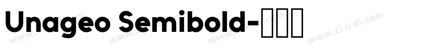 Unageo Semibold字体转换